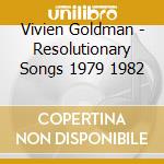Vivien Goldman - Resolutionary Songs 1979 1982 cd
