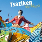 Tsaziken - Kischkesch