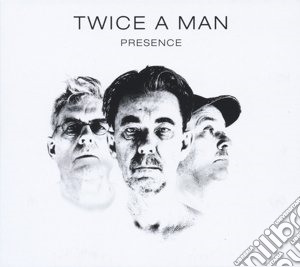 Twice A Man - Presence cd musicale di Twice A Man
