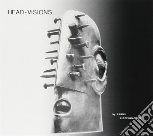 Bernd Kistenmacher - Head Visions cd musicale di Bernd Kistenmacher