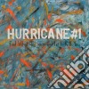 Hurricane #1 - Find What You Love And Let It Kill You cd