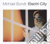 Michael Bundt - Electri City cd