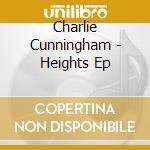 Charlie Cunningham - Heights Ep cd