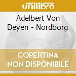 Adelbert Von Deyen - Nordborg cd