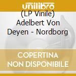 (LP Vinile) Adelbert Von Deyen - Nordborg vinile