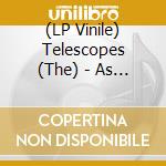 (LP Vinile) Telescopes (The) - As Light Return (2 Lp) lp vinile di The Telescopes