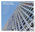 Brent Cash - The New High cd