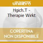 Hgich.T - Therapie Wirkt cd
