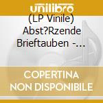(LP Vinile) Abst?Rzende Brieftauben - Frauke Halt'S Maul(Ltd Edition Inkl Cd) (7'+Cd) vinile
