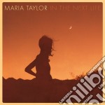 (LP Vinile) Maria Taylor - In The Next Life