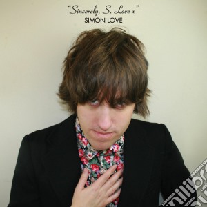 Simon Love - Sincerely, S Love X cd musicale di Simon Love