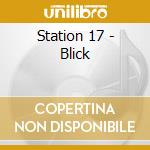 Station 17 - Blick cd