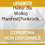Heiter Bis Wolkig - Manifest(Punkrock Opera)