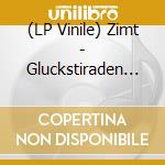 (LP Vinile) Zimt - Gluckstiraden (2 Lp) vinile