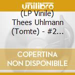 (LP Vinile) Thees Uhlmann (Tomte) - #2 (Limited-Edition) (Picture Disc) lp vinile di Thees Uhlmann (Tomte)