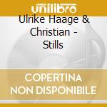 Ulrike Haage & Christian - Stills cd