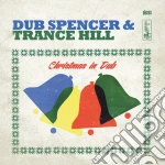 Dub Spencer & Trance Hill - Christmas In Dub cd