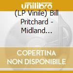 (LP Vinile) Bill Pritchard - Midland Lullabies lp vinile di Bill Pritchard