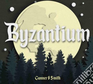 Gunner & Smith - Byzantium cd musicale di Gunner & Smith