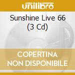 Sunshine Live 66 (3 Cd) cd