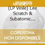 (LP Vinile) Lee Scratch & Subatomic Sound System Perry - Super Ape Returns To Conquer lp vinile