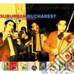 Bucarest Suburban - Vv.aa. cd