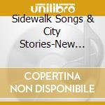 Sidewalk Songs & City Stories-New Urban Folk / Various cd