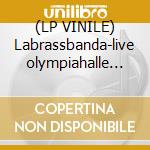 (LP VINILE) Labrassbanda-live olympiahalle dlp lp vinile di Labrassbanda