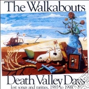 Death valley days cd musicale di Walkabouts