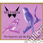 Wolfsheim - Sparrows And The Nightingales cd