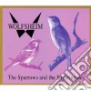 Wolfsheim - Sparrows And The Nightingales cd