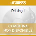 Drifting i cd