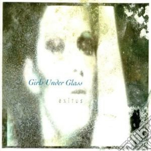 Girls Under Glass - Exitus cd musicale di GIRLS UNDER GLASS