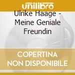 Ulrike Haage - Meine Geniale Freundin cd