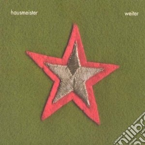 Hausmeister - Weiter cd musicale di HAUSMEISTER