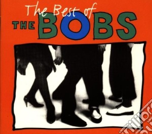 Bobs (The) - The Best Of.. cd musicale di BOBS