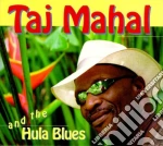 Taj Mahal & The Hula Blues - Same cd