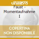 Faust - Momentaufnahme I cd