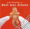 Jochen Malmsheimer - Halt Mal Schatz (2 Cd) cd
