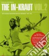 In-kraut (The) Vol.2 cd