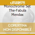 Monochrome Set  The-Fabula Mendax cd musicale