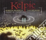 Kelpie - Var Det Du-Var Det Deg. Was It You Or Was It You?
