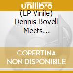 (LP Vinile) Dennis Bovell Meets Dubblestandart - Repulse Reggae Classics lp vinile