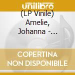 (LP Vinile) Amelie, Johanna - Beginnings vinile