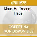 Klaus Hoffmann - Flagel cd