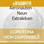 Aeronauten - Neun Extraleben cd musicale