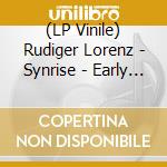(LP Vinile) Rudiger Lorenz - Synrise - Early Tape Recordings 1981-83 vinile