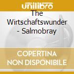 The Wirtschaftswunder - Salmobray cd
