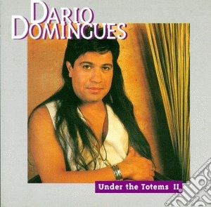 Dario Domingues - Under The Totems - Part Two cd musicale di Dario Domingues