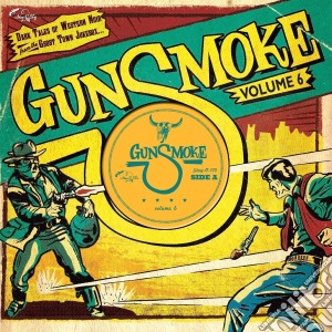 (LP Vinile) Gunsmoke, Vol. 6 (10)